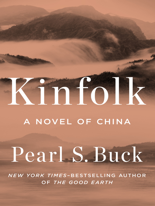 Title details for Kinfolk by Pearl S. Buck - Available